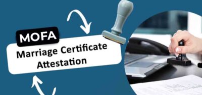 Marriage Certificate Attestation by MOFA and UAE Embassy